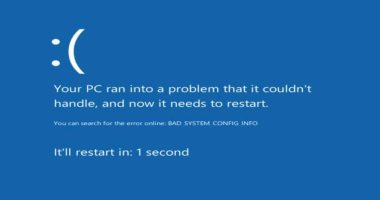 يعنى إيه شاشة الموت الزرقاء "Bad System Config Info" وكيف يمكن إصلاحها؟
