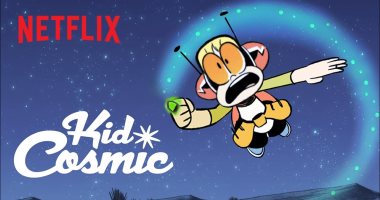 مسلسل الأنيميشن Kid Cosmic يصل نيتفلكس فبراير المقبل.. فيديو