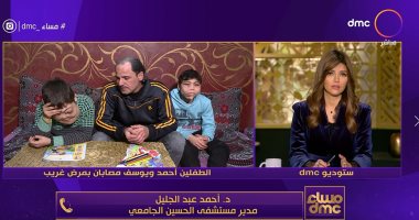 استجابة لـ"اليوم السابع"..مدير الحسين الجامعى: سنقدم اللازم للطفلين يوسف وأحمد 