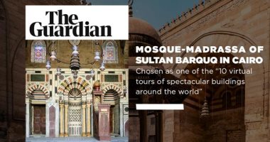 الجارديان تختار الزيارة الافتراضية لمسجد السلطان برقوق كأحد أفضل 10 زيارات 