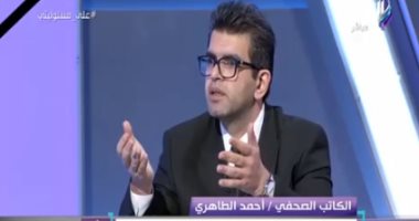 أبرز قضية.. أحمد الطاهرى: أطالب بإقالة وزير الإعلام لهدف وطنى