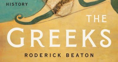 كيف أثرت الحضارة اليونانية فى أوروبا؟.. كتاب رودريك بيتون يجيب