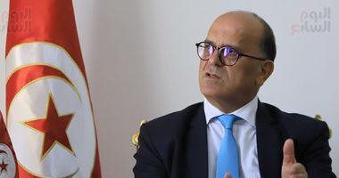 سفير تونس بالقاهرة: نعول على مصر والأشقاء لمواصلة المسار الإصلاحى وإعادة بناء الاقتصاد