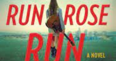 رواية Run, Rose, Run على عرش مبيعات الروايات فى الولايات المتحدة