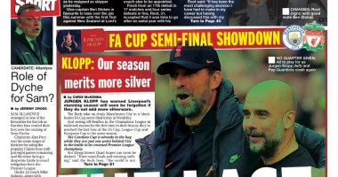 قمة مان سيتي ضد ليفربول في كأس الاتحاد تتصدر أغلفة صحف إنجلترا