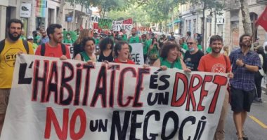 مظاهرات فى برشلونة احتجاجا على ارتفاع أسعار الإيجارات وعمليات الإخلاء