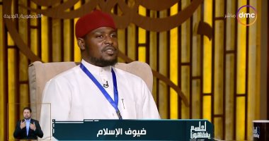 عالم إسلامي من بوركينا فاسو مشيدا بالرئيس السيسى: يرعى الإسلام والمسلمين