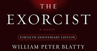 "The Exorcist".. أيقونة الرعب الأكثر شهرة تتحول لفيلم عن رواية "ويليام بيتر بلاي"