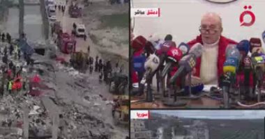 الهلال الأحمر السورى: نتائج الزلزال "كارثية" وعدد الضحايا مرشح للزيادة