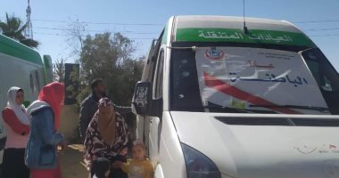 قافلة طبية مجانية بقرية أبو منقار فى الوادى الجديد ضمن مبادرة حياة كريمة