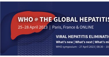 الصحة العالمية تعقد القمة العالمية لالتهاب الكبد 2023 فى باريس اليوم