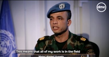 الرائد أحمد حسين يتحدث عن مهام المراقب العسكري فى قوات حفظ السلام بأفريقيا الوسطى