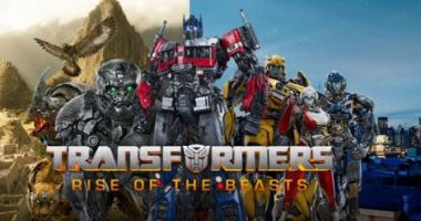 433 مليون دولار عالميا لفيلم Transformers: Rise of the Beasts فى شهرين
