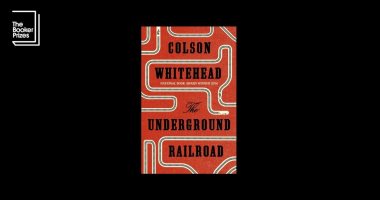 روايات البوكر.. "سكة حديدية تحت الأرض" رواية تاريخية ضمن أفضل 100كتاب