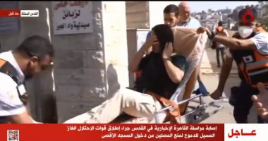 إصابة مراسلة القاهرة الإخبارية فى القدس جراء اعتداءات قوات الاحتلال الإسرائيلى