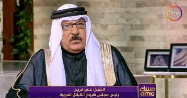 القبائل العربية بسيناء: الرئيس السيسى ألغى عزلة سيناء وربطها بالوادى