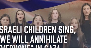 هكذا يصنعون المجرم.. شاهد أطفالا إسرائيليين يدعون لإبادة الفلسطينيين فى أغنية