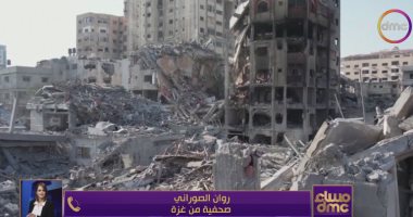 صحفية من غزة لـ مساء dmc: قوات الاحتلال تدمر أحياء سكنية بالكامل فى خان يونس