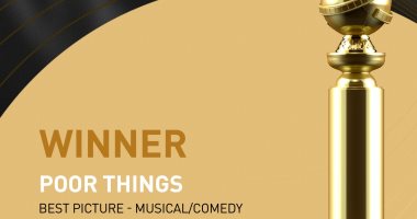 Poor Things يفوز بجائزة أفضل فيلم موسيقى أو كوميدى فى جولدن جلوب