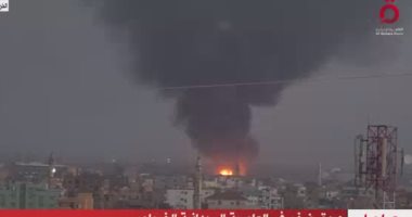 "القاهرة الإخبارية": حريق ضخم فى العاصمة السودانية الخرطوم