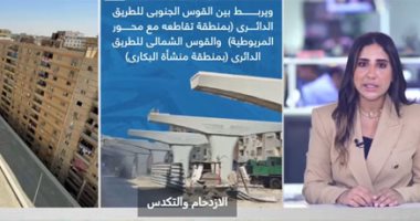 تفاصيل تسهيل محور عمرو بن العاص الوصول من المنيب للهرم فى 10 دقائق.. فيديو
