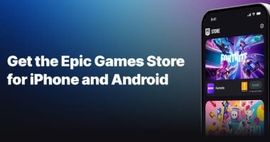 طرح متجر Epic Games الآن على أجهزة iOS وأندرويد