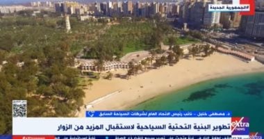 مصطفى خليل: جهود تطوير المناطق الأثرية عزز مكانة مصر كوجهة سياحية عالمية