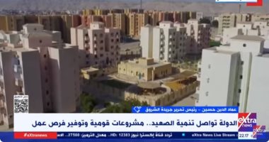 عماد الدين حسين: منذ 2014 وحتى الآن كان هناك توجها حقيقيا لتنمية الصعيد