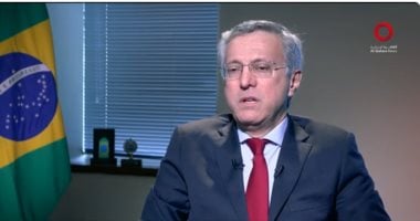 السفير البرازيلي: تعزيز التعاون مع مصر في الزراعة والسياحة والاستثمار