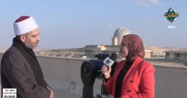 أمين الفتوى من أمام مرصد القطامية: استطلاع هلال رمضان قديما كان بالعين المجردة الدكتور أحمد وسام، أمين الفتوى بدار الإفتاء المصرية