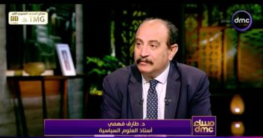 أستاذ العلوم السياسية: بيان وزارة الخارجية المصرى مهم ووضع النقاط على الحروف