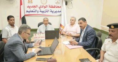 محافظ الوادي الجديد: انتظام الطلاب آخر أيام امتحانات العام ولا وجود لشكاوى