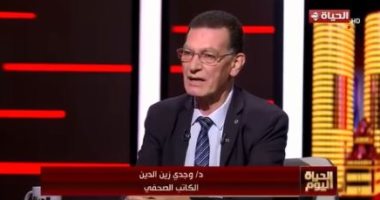 وجدى زين الدين: مطالبة الرئيس السيسى بتوفير المعلومات للصحفيين بشرى خير لهم