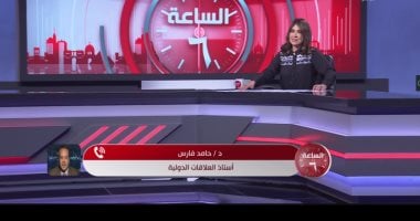 حامد فارس لـ"الساعة 6": مصر تسعى لحسم الملفات العالقة بالمنطقة وفرض الاستقرار