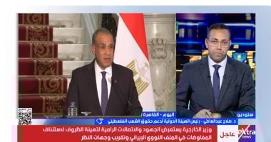 صلاح عبد العاطى: مصر تدرك خطورة مخطط إسرائيل بتهجير الشعب الفلسطينى