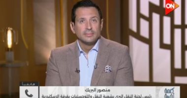 رئيس لجنة النقل البرى: زيادة أسعار الوقود ترفع تكلفة النقل بنسبة تصل إلى 10%