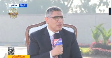 محافظ الجيزة: شركات متخصصة للحفاظ على المتحف الكبير.. وافتتاحه حدث عالمى
