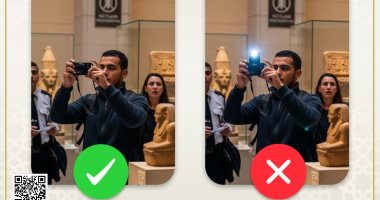 صحح مفاهيمك: التزامك بتعليمات المتحف وعى حضارى وصورة راقية لزائر راق