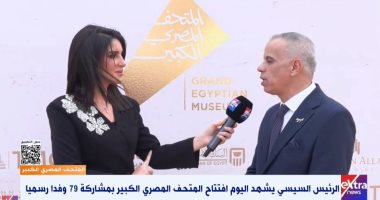 عيسى زيدان: المتحف المصرى الكبير نافذة مصر على العالم وهدية حضارتها للإنسانية