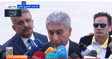 وزير السياحة: المتحف المصرى الكبير منارة عالمية.. ونتوقع 5 ملايين زائر سنويًا