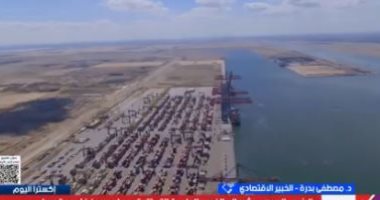 خبير اقتصادى: تطوير الموانئ يعزز مكانة مصر كمركز تجاري ولوجيستي عالمي