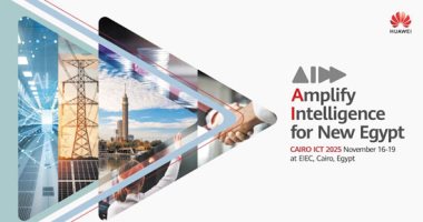 هواوى ترسم مستقبل التحول الرقمى الذكى كشريك تكنولوجى رسمى بمعرض Cairo ICT 2025
