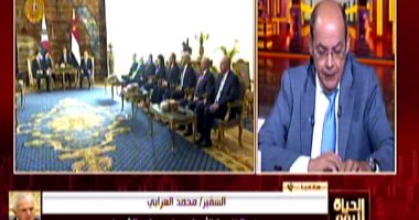 السفير محمد العرابي: توجه مصر شرقًا يعزز أمنها القومي في ظل المتغيرات الدولية
