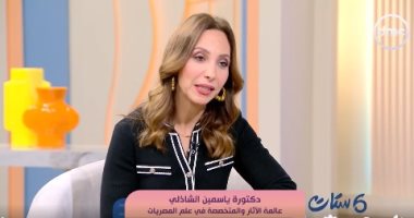 قادتها لدراسة علم المصريات.. ياسمين الشاذلي تكشف لـ ست ستات سر نصيحة والدها