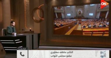 النائب عاطف مغاوري لـ كلمة أخيرة: تراكم المديونيات يدفع لتعديل قانون الإيجار القديم