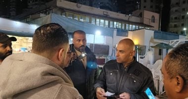 حملات مكثفه بالإسكندرية لإزالة التعديات والتفتيش على المنشآت الفندقية