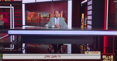 باسل عادل: مصر تدير الأزمات بحكمة وتحمى أمنها القومى وسط إقليم ملتهب