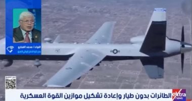 محمد الغباري: المسيرات أحدثت ثورة فى تكتيكات الحروب الحديثة