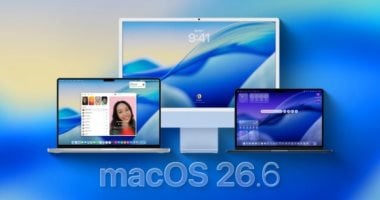 نظام macOS 26.6 يتوفر الآن على أجهزة ماك.. كيف يمهد لـ macOS 27