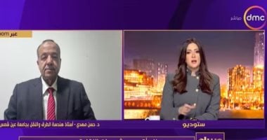أستاذ هندسة نقل: مشروعات النقل الحديثة بوابة سيناء للتنمية الشاملة